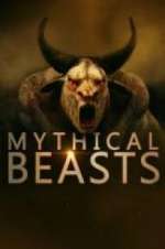Watch Mythical Beasts Megashare
