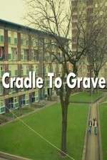 Watch Cradle To Grave Megashare