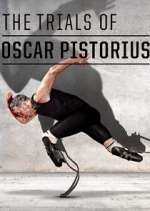 Watch 30 for 30: ‘The Life and Trials of Oscar Pistorius' Megashare