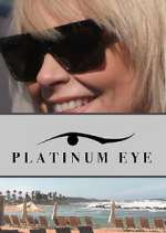 Watch Platinum Eye Megashare